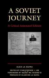 9781498536028-1498536026-A Soviet Journey: A Critical Annotated Edition (Critical Africana Studies)