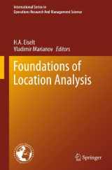 9781461427957-1461427959-Foundations of Location Analysis (International Series in Operations Research & Management Science, 155)