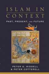9780801026270-080102627X-Islam in Context: Past, Present, and Future