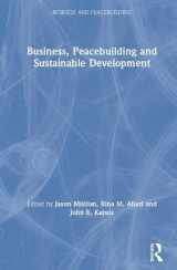 9780367175030-0367175037-Business, Peacebuilding and Sustainable Development (Business and Peacebuilding)