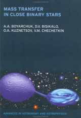 9780415273534-0415273536-Mass Transfer in Close Binary Stars: Gas Dynamical Treatment (Advances in Astronomy and Astrophysics, 6)