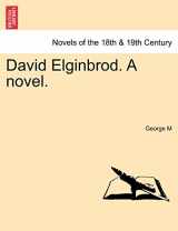 9781241188733-1241188734-David Elginbrod. a Novel. Vol. III