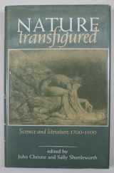 9780719025679-0719025672-Nature Transfigured: Science and Literature, 1700-1900