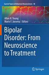 9783030721459-3030721450-Bipolar Disorder: From Neuroscience to Treatment (Current Topics in Behavioral Neurosciences)