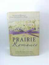 9781616266967-1616266961-The Prairie Romance Collection: 9 Historical Romances from America's Great Plains