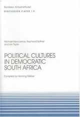 9789171064981-9171064982-Political Cultures in Democratic South Africa: Discussion Paper No. 19 (NAI Discussion Papers)