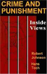 9781891487163-1891487167-Crime and Punishment: Inside Views
