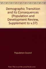 9780878341238-0878341234-Demographic Transition and Its Consequences
