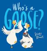 9781338875829-1338875825-Who's A Goose?