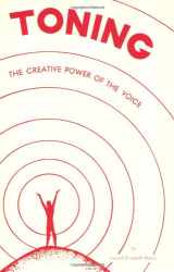 9780875161761-0875161766-Toning: The Creative Power of the Voice
