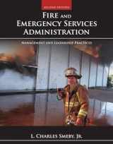 9781449605834-1449605834-Fire and Emergency Services Administration: Management and Leadership Practices, 2nd Edition (Public Safety)