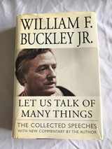 9780761525516-0761525513-Let Us Talk of Many Things : The Collected Speeches with New Commentary by the Author