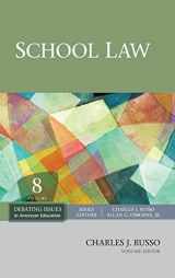 9781412987585-141298758X-School Law (Debating Issues in American Education: A SAGE Reference Set)