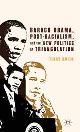 9780230371996-023037199X-Barack Obama, Post-Racialism, and the New Politics of Triangulation