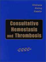 9780721682648-0721682642-Consultative Hemostasis and Thrombosis