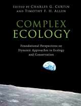 9781108402606-1108402607-Complex Ecology: Foundational Perspectives on Dynamic Approaches to Ecology and Conservation