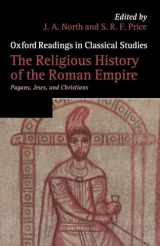 9780199567355-0199567352-The Religious History of the Roman Empire: Pagans, Jews, and Christians (Oxford Readings in Classical Studies)