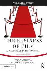 9781138571419-1138571415-The Business of Film: A Practical Introduction (American Film Market Presents)