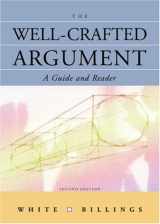 9780618438112-0618438114-The Well-Crafted Argument: A Guide and Reader