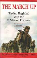 9780553803761-055380376X-The March Up: Taking Baghdad with the 1st Marine Division