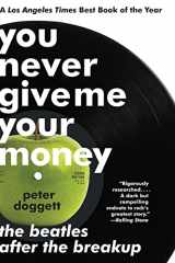 9780061774188-0061774189-You Never Give Me Your Money: The Beatles After the Breakup
