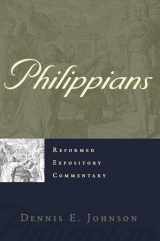 9781596382008-1596382007-Philippians (Reformed Expository Commentary)