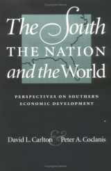 9780813921853-0813921856-The South, The Nation, and The World: Perspectives on Southern Economic Development