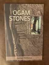 9781859183205-1859183204-The Ogam Stones at University College Cork (University Heritage)
