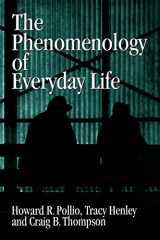 9780521031400-0521031400-The Phenomenology of Everyday Life: Empirical Investigations of Human Experience
