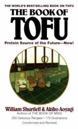 9780345351814-0345351819-The Book of Tofu: Protein Source of the Future--Now!: A Cookbook