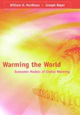 9780262140713-0262140713-Warming the World: Economic Models of Global Warming