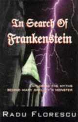 9781861050335-186105033X-In Search of Frankenstein: Exploring the Myths Behind Mary Shelley's Monster