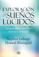 9788415292142-8415292147-Exploración de los sueños lúcidos: La guía más completa teórica y práctica (Spanish Edition)