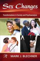 9780415994354-0415994357-Sex Changes (Psychoanalysis in a New Key Book Series)