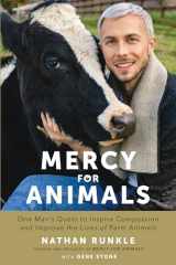 9780399574054-0399574050-Mercy For Animals: One Man's Quest to Inspire Compassion and Improve the Lives of Farm Animals