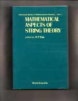 9789971502744-9971502747-Mathematical Aspects Of String Theory - Proceedings Of The Conference On Mathematical Aspects Of String Theory (Advanced Mathematical Physics)