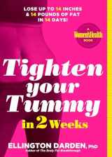 9781623365714-1623365716-Tighten Your Tummy in 2 Weeks: Lose up to 14 inches & 14 pounds of fat in 14 days!