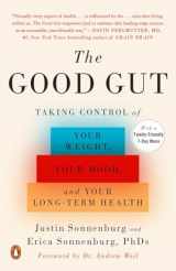 9780143108085-0143108085-The Good Gut: Taking Control of Your Weight, Your Mood, and Your Long-term Health