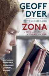 9780307390318-0307390314-Zona: A Book About a Film About a Journey to a Room