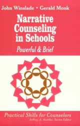 9780803966178-0803966172-Narrative Counseling in Schools: Powerful & Brief