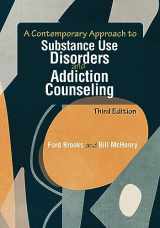 9781556204135-1556204132-A Contemporary Approach to Substance Use Disorders and Addiction Counseling