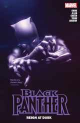 9781302948832-1302948830-BLACK PANTHER BY EVE L. EWING: REIGN AT DUSK VOL. 1