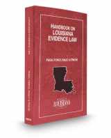 9780314616890-0314616896-Handbook on Louisiana Evidence Law, 2013 ed.
