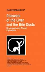 9780792387510-0792387511-Diseases of the Liver and the Bile Ducts: New Aspects and Clinical Implications (Falk Symposium, 107)