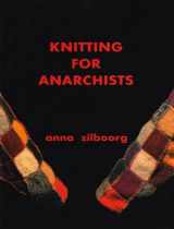 9780966915372-0966915372-Knitting for Anarchists