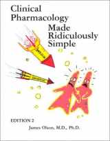 9780940780507-094078050X-Clinical Pharmacology Made Ridiculously Simple (MedMaster Series, Second Edition)