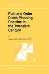 9780792326199-0792326199-Rule and Order Dutch Planning Doctrine in the Twentieth Century (GeoJournal Library, 28)