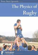 9781904761174-1904761178-The Physics of Rugby