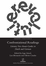 9781781884041-1781884048-Confrontational Readings: Literary Neo-Avant-Gardes in Dutch and German (Germanic Literatures)