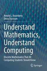 9783030583781-3030583783-Understand Mathematics, Understand Computing: Discrete Mathematics That All Computing Students Should Know